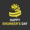 Engineers Day Greeting Quotes